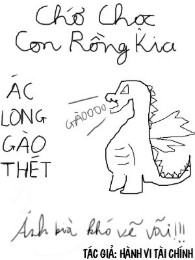 Chớ Chọc Con Rồng Kia